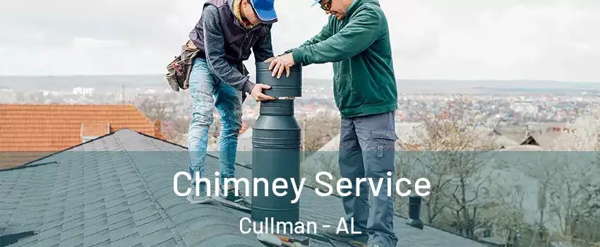  Chimney Service Cullman - AL