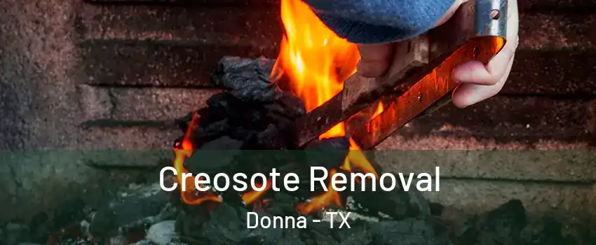  Creosote Removal Donna - TX