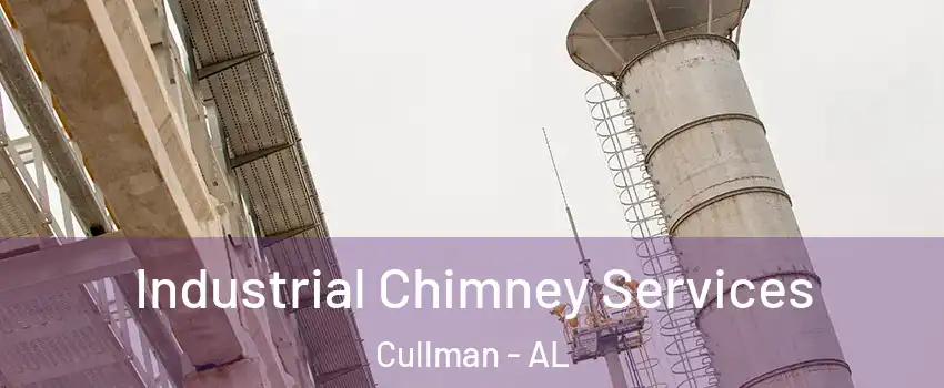  Industrial Chimney Services Cullman - AL