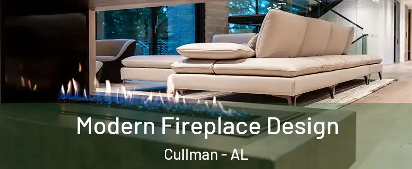  Modern Fireplace Design Cullman - AL