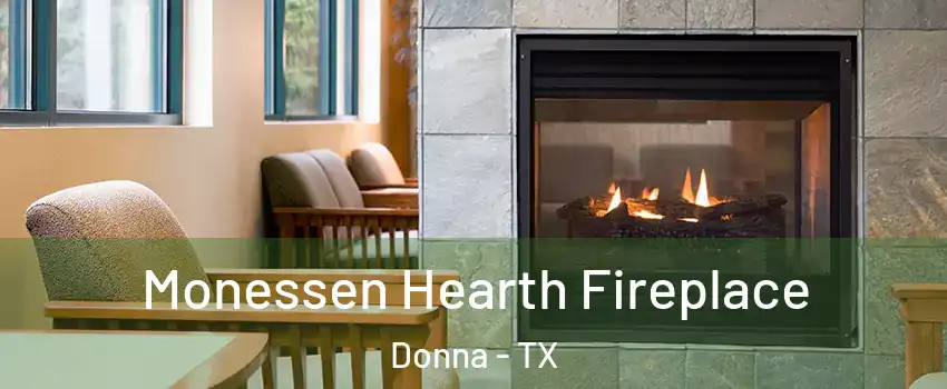  Monessen Hearth Fireplace Donna - TX