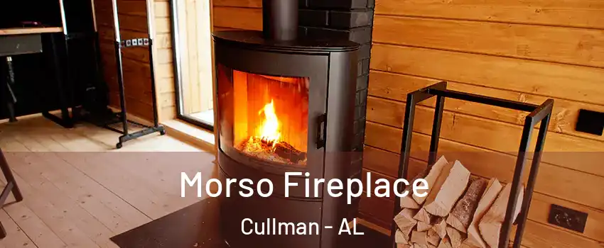  Morso Fireplace Cullman - AL